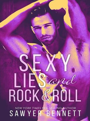 cover image of Sexy Lies and Rock & Roll